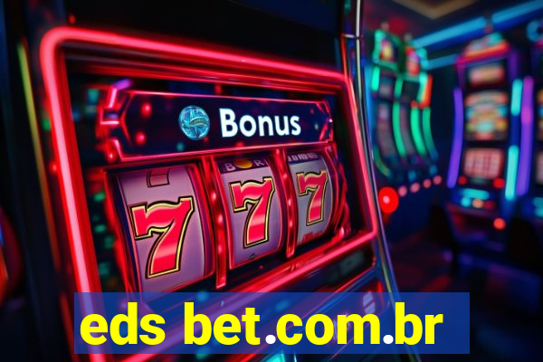 eds bet.com.br